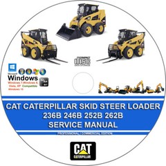 Cat Caterpillar Skid Steer Loader 236B 246B 252B 262B Service Repair Manual