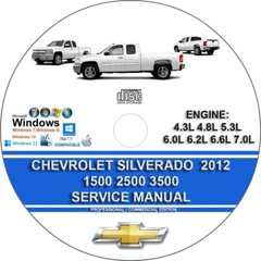 Chevrolet Silverado 1500 2500 3500 4.3 4.8 5.3 6.0 6.2 6.6 7 2012 Service Manual