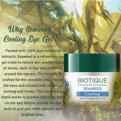 Biotique Bio Seaweed Revitalizing Anti Fatigue Eye Gel Suitable for All Skin 15g