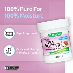 De La Cruz® Pure Shea Butter / Hexane-Free / Packed in USA 2 OZ.