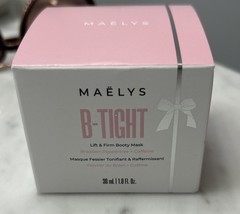MAELYS B-TIGHT Lift & Firm Booty Mask 1oz (30 ml) NEW In Box