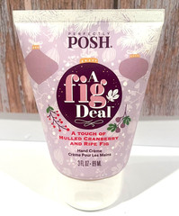 Perfectly Posh A fig Deal Big Fat Yummy Hand Crème New Sealed 3 fl oz