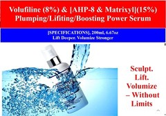 Volufiline (8%) & [AHP-8 & Matrixyl](15%) Plumping/Lifiting/Boosting Power Serum