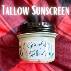 Tallow Sun Balm Non Toxic Grass Fed Beef Tallow Face & Body Lotion Zinc Oxide