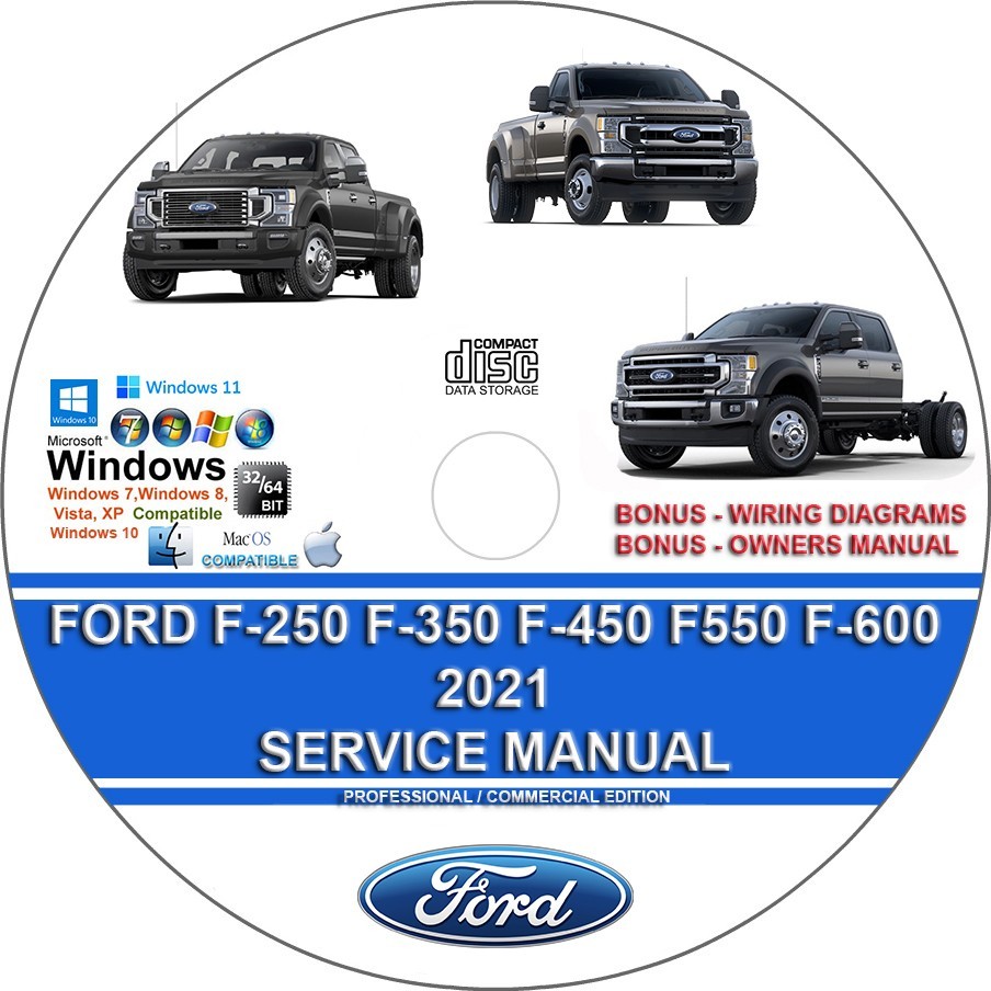 Ford F-250 350 450 550 600 2021 Factory Workshop Service Repair Manual
