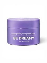 BE DREAMY Overnight Body Toning Cream Whip Smooth Snatch & Tighten Skin 8oz