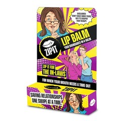 Zip It For In Laws Lip Balm – Saving Relationships One Swipe At A Time